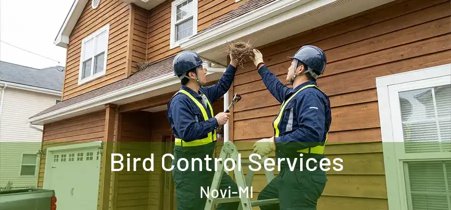 Bird Control Services Novi-MI