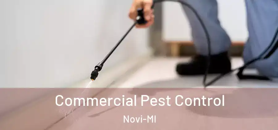 Commercial Pest Control Novi-MI