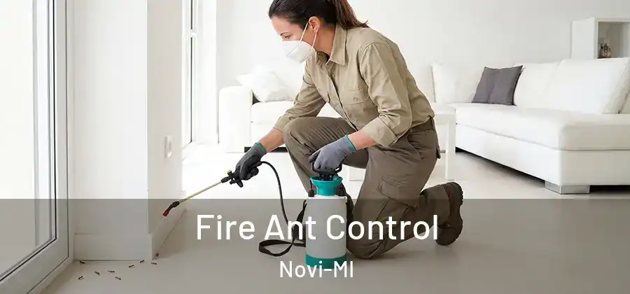 Fire Ant Control Novi-MI