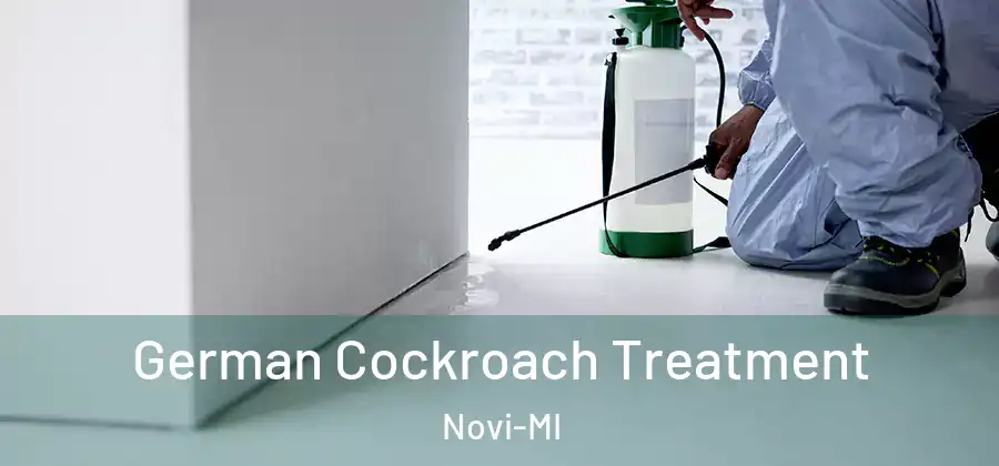German Cockroach Treatment Novi-MI