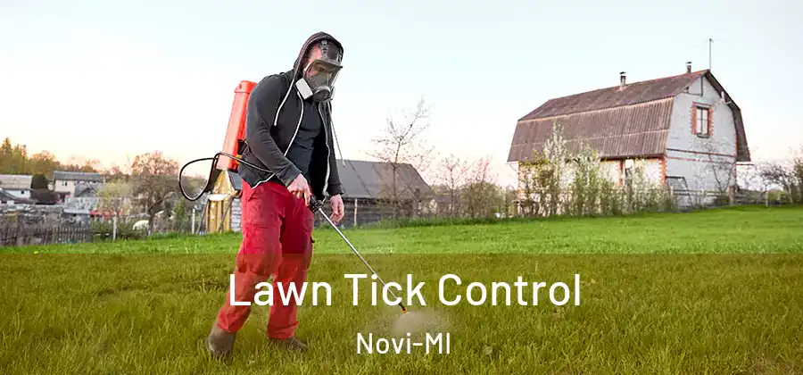 Lawn Tick Control Novi-MI