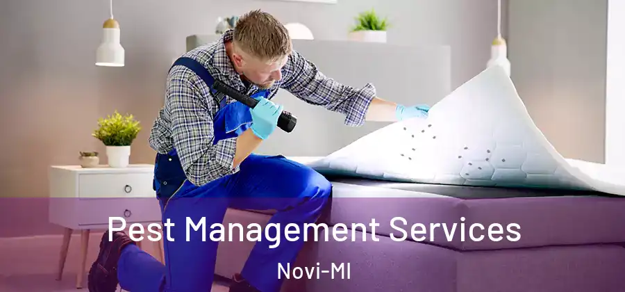 Pest Management Services Novi-MI