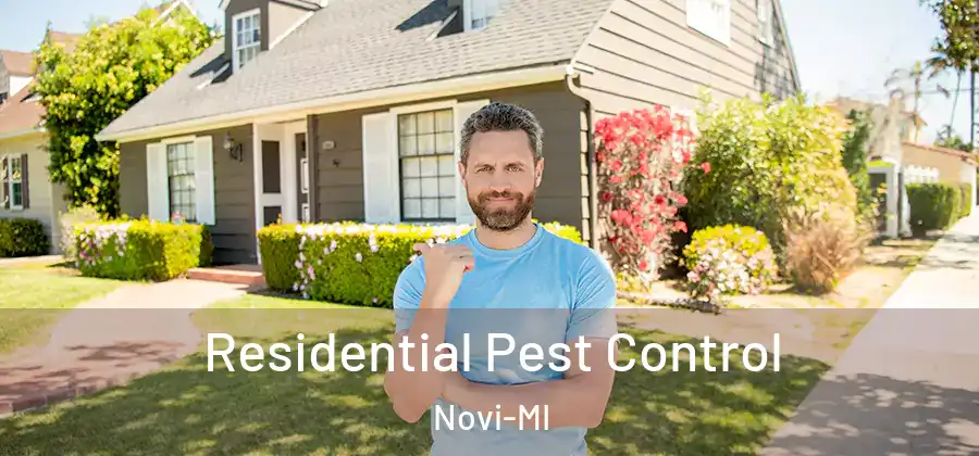 Residential Pest Control Novi-MI