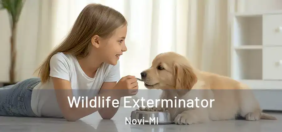 Wildlife Exterminator Novi-MI
